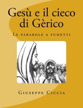 portada Gesù e il cieco di Gèrico: Le parabole a fumetti (Italian Edition)