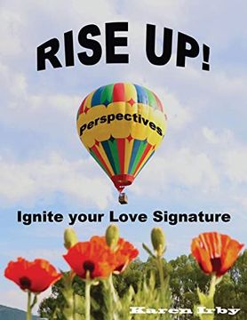 portada Rise up! Perspectives: Ignite Your Love Signature (0) (in English)