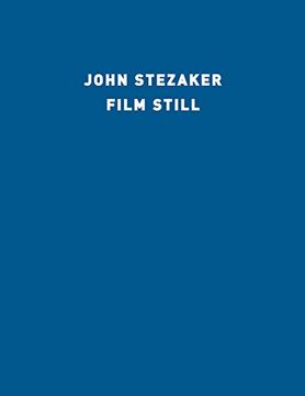 portada John Stezaker: Film Stills (in English)