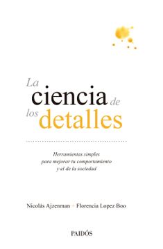 portada La ciencia de los detalles (in Spanish)