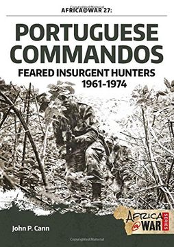portada Portuguese Commandos: Feared Insurgent Hunters, 1961-1974 (en Inglés)