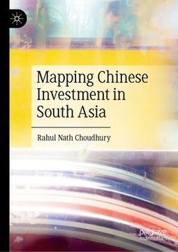 portada Mapping Chinese Investment in South Asia (en Inglés)