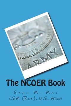 portada The NCOER Book: 2166-9 Series (en Inglés)