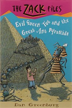 portada Zack Files 16: Evil Queen tut and the Great ant Pyramids (The Zack Files) (en Inglés)