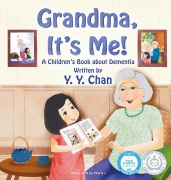 portada Grandma, It's Me!: A Children's Book about Dementia 