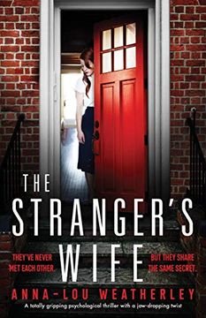 portada The Stranger's Wife: A Totally Gripping Psychological Thriller With a Jaw-Dropping Twist (en Inglés)