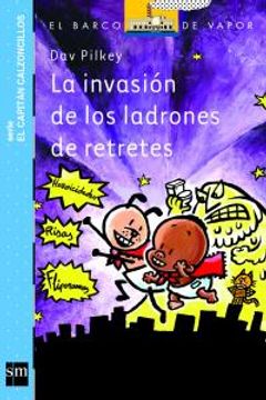 portada La invasión de los ladrones de retretes (Superpañal 2) (in Spanish)
