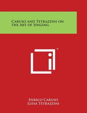 portada Caruso and Tetrazzini on the Art of Singing