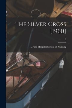 portada The Silver Cross [1960]; 8 (in English)