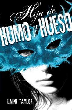 portada Hija de Humo y Hueso (in Spanish)