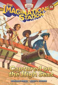 portada Captured on the High Seas (Imagination Station Books)