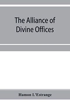 portada The Alliance of Divine Offices (en Inglés)