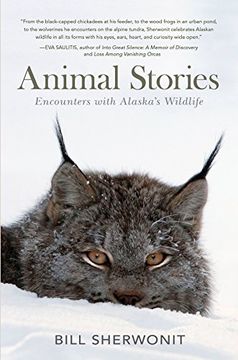 portada Animal Stories: Encounters with Alaska's Wildlife