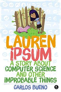 portada Lauren Ipsum: A Story About Computer Science and Other Improbable Things (en Inglés)