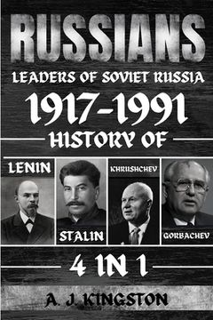 portada Russians: History Of Lenin, Stalin, Khrushchev, Gorbachev (in English)