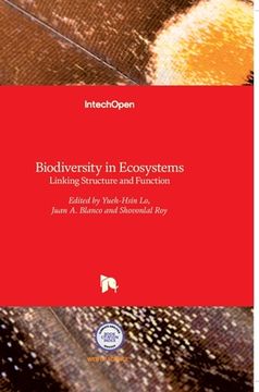 portada Biodiversity in Ecosystems: Linking Structure and Function 