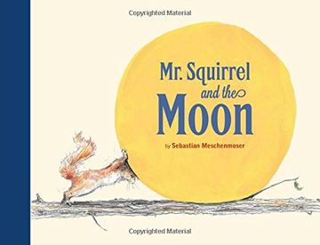 portada Mr. Squirrel and the Moon (in English)