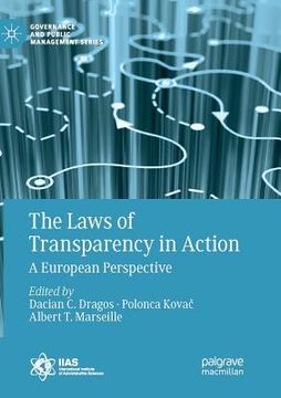 portada The Laws of Transparency in Action: A European Perspective (en Inglés)