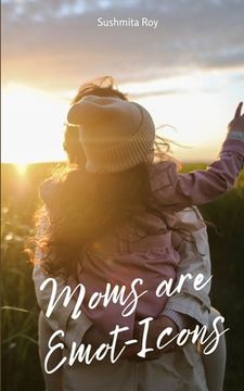 portada Moms are Emot-Icons (in English)
