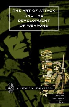 portada art of attack and the development of weapons (en Inglés)