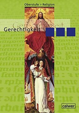 portada Oberstufe Religion Neu: Iv Gerechtigkeit. Schülerband (in German)