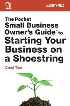 portada The Pocket Small Business Owner's Guide to Starting Your Business on a Shoestring (en Inglés)