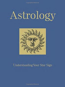 portada Astrology: Understanding Your Star Sign (Chinese Bound Classics) (en Inglés)