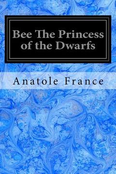 portada Bee The Princess of the Dwarfs