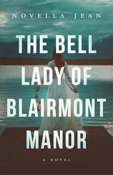 portada The Bell Lady of Blairmont Manor (en Inglés)
