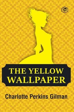 portada The Yellow Wallpaper (en Inglés)