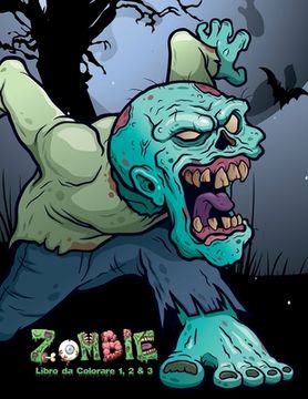 portada Zombie Libro da Colorare 1, 2 & 3 (en Italiano)