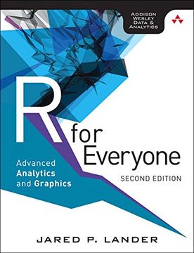portada R for Everyone: Advanced Analytics and Graphics (Addison Wesley data & analytics series)