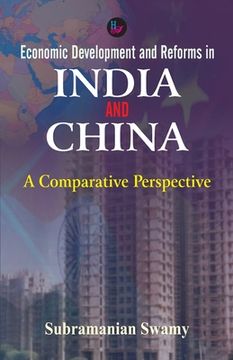 portada Economic Development and Reforms in India and China (in English)