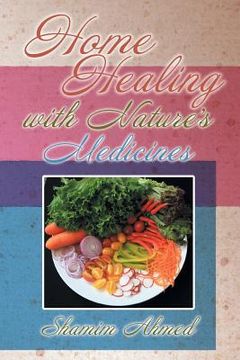 portada Home Healing with Nature's Medicines (en Inglés)