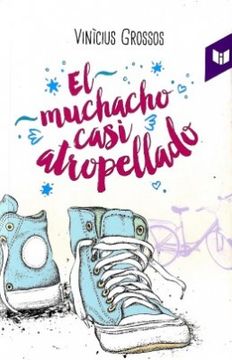 portada El Muchacho Casi Atropellado (in Spanish)