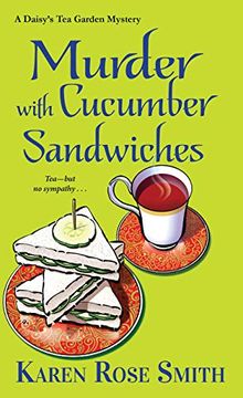 portada Murder With Cucumber Sandwiches (a Daisy's tea Garden Mystery) (in English)