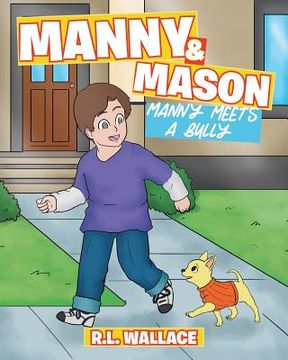 portada Manny and Mason: Manny Meets a Bully (en Inglés)