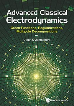 portada Advanced Classical Electrodynamics: Green Functions, Regularizations, Multipole Decompositions
