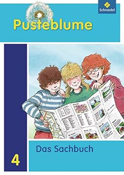 portada Pusteblume. Das Sachbuch 4. Schülerband. Niedersachsen: Ausgabe 2011 (en Alemán)