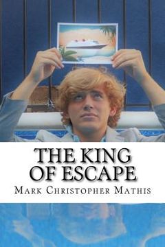 portada The King of Escape (en Inglés)