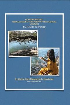portada Gullah/Geechee: Africa's Seeds in the Winds of the Diaspora-St. Helena's Serenity (en Inglés)
