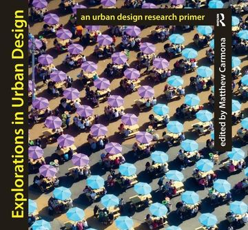 portada Explorations in Urban Design: An Urban Design Research Primer (en Inglés)