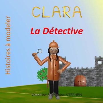 portada Clara la Détective (en Francés)