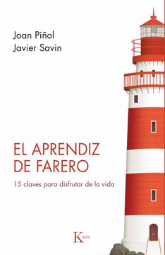 portada El Aprendiz de Farero: 15 Claves Para Disfrutar de la Vida (in Spanish)