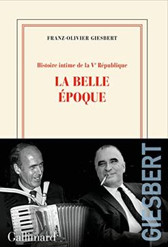 portada Histoire Intime de la ve République 2 - la Belle Époque