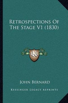 portada retrospections of the stage v1 (1830) (en Inglés)