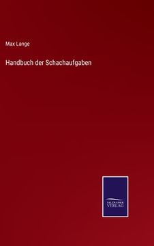 portada Handbuch der Schachaufgaben (in German)