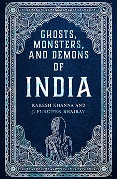 portada Ghosts, Monsters and Demons of India (en Inglés)
