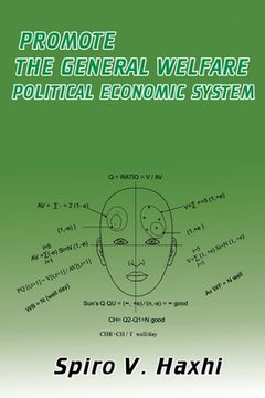 portada Promote the General Welfare Political Economic System