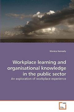 portada workplace learning and organisational knowledge in the public sector (en Inglés)